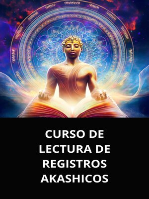 cover image of CURSO DE LECTURA DE REGISTROS AKASHICOS